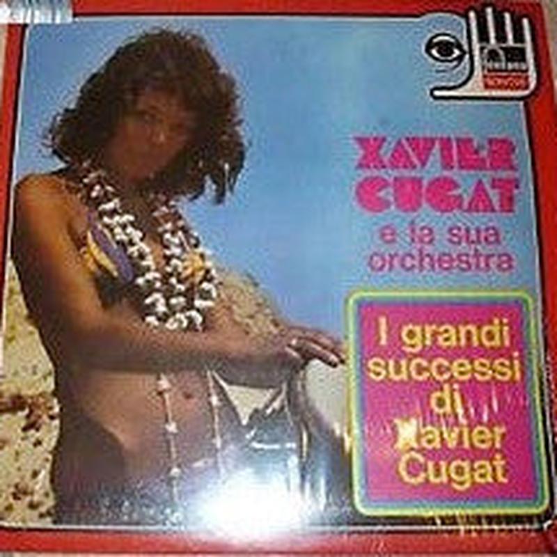 Xavier Cugat E La Sua Orchestra*  I Grandi Successi Di Xavier Cugat  Vinyl