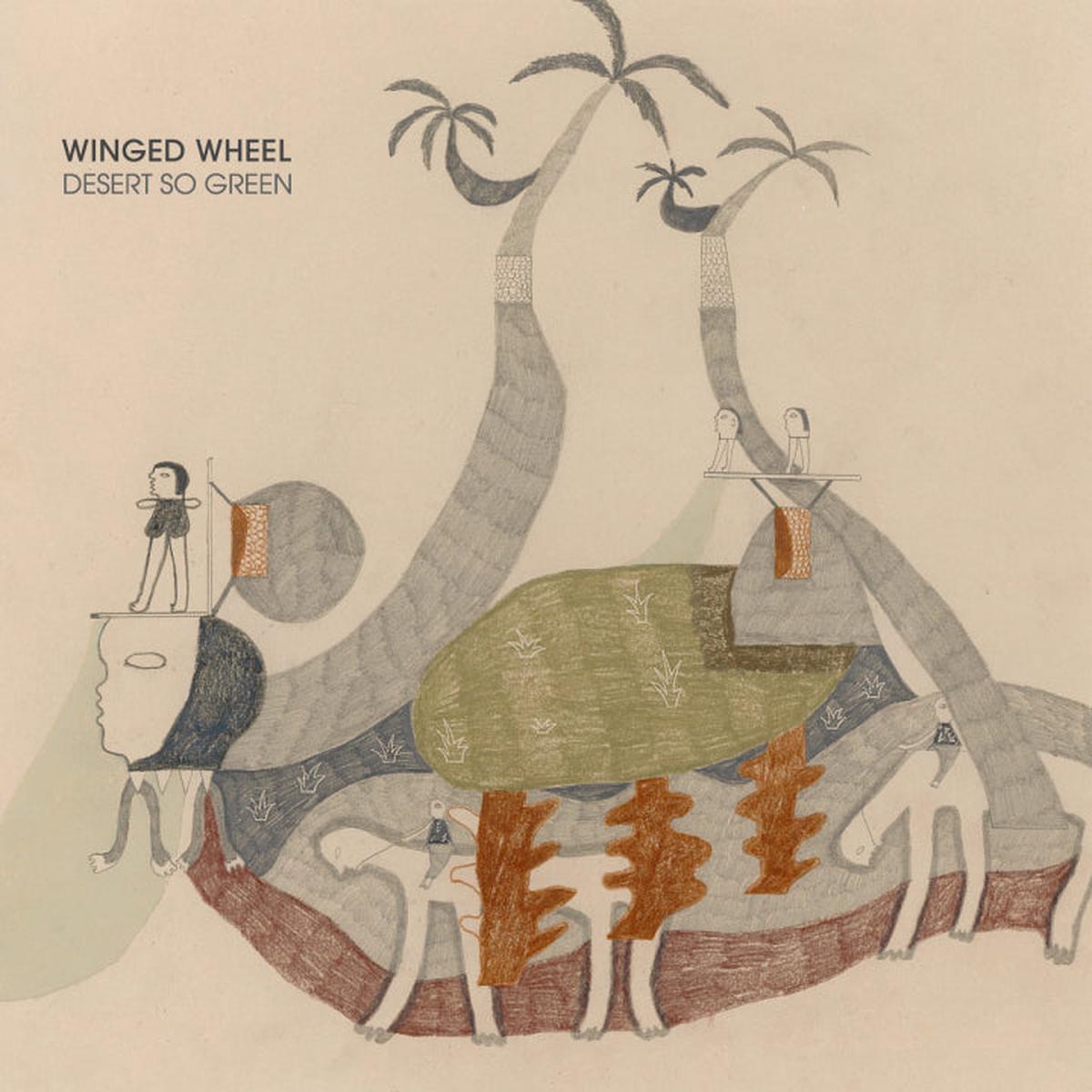 Winged Wheel - Desert So Green [Vinyl]