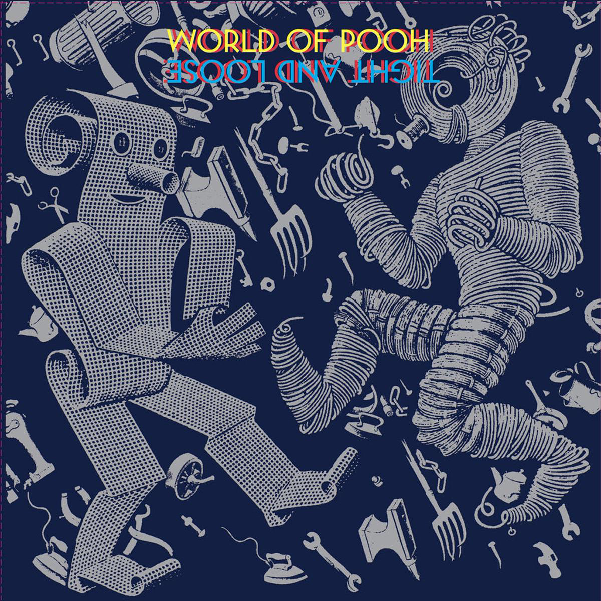 WORLD OF POOH 8211 Tight And Loose 8211 LP 8211 Vinyl JUN 27