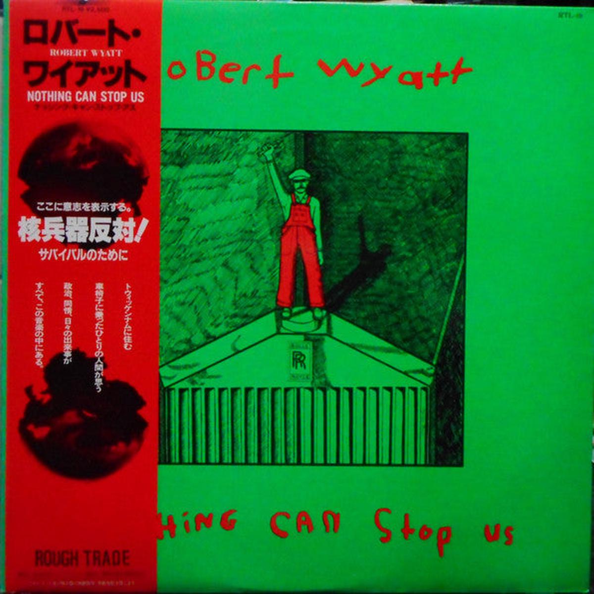 Wyatt, Robert - Nothing Can Stop Us [Vinyl] [Second Hand]