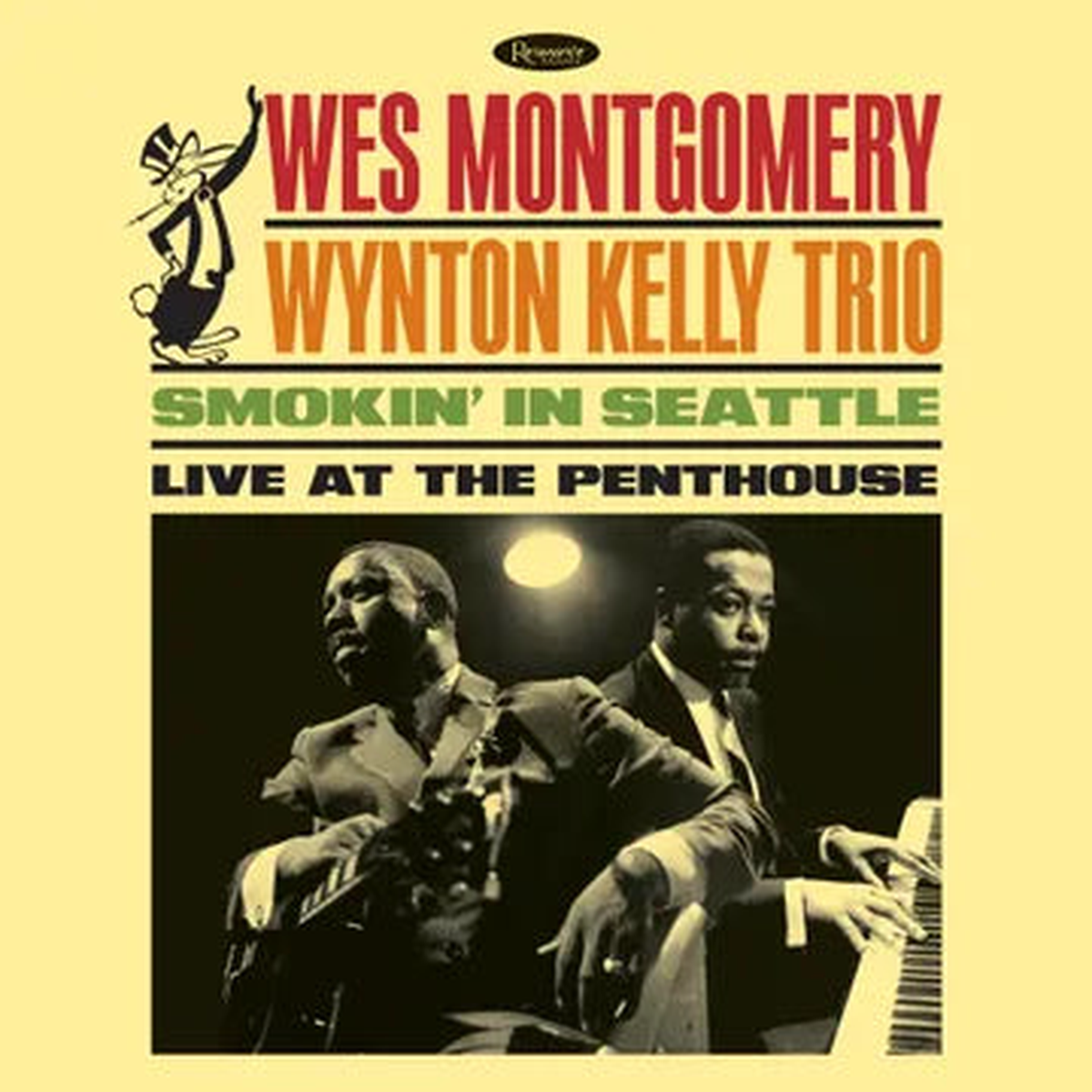 Wes Montgomery/Wynton Kelly Trio - Smokin In Seattle: Live At The Penthouse