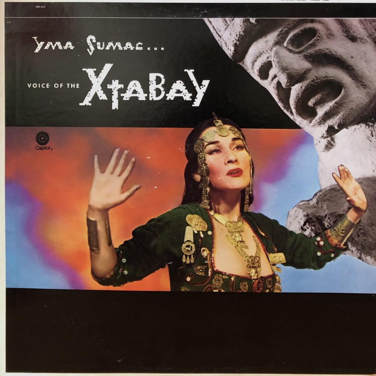 Yma Sumac "Voice of the Xtabay"