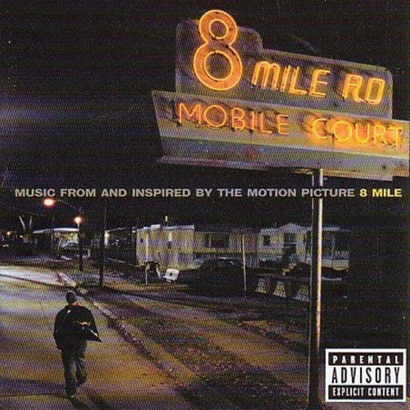 8 Mile - Soundtrack