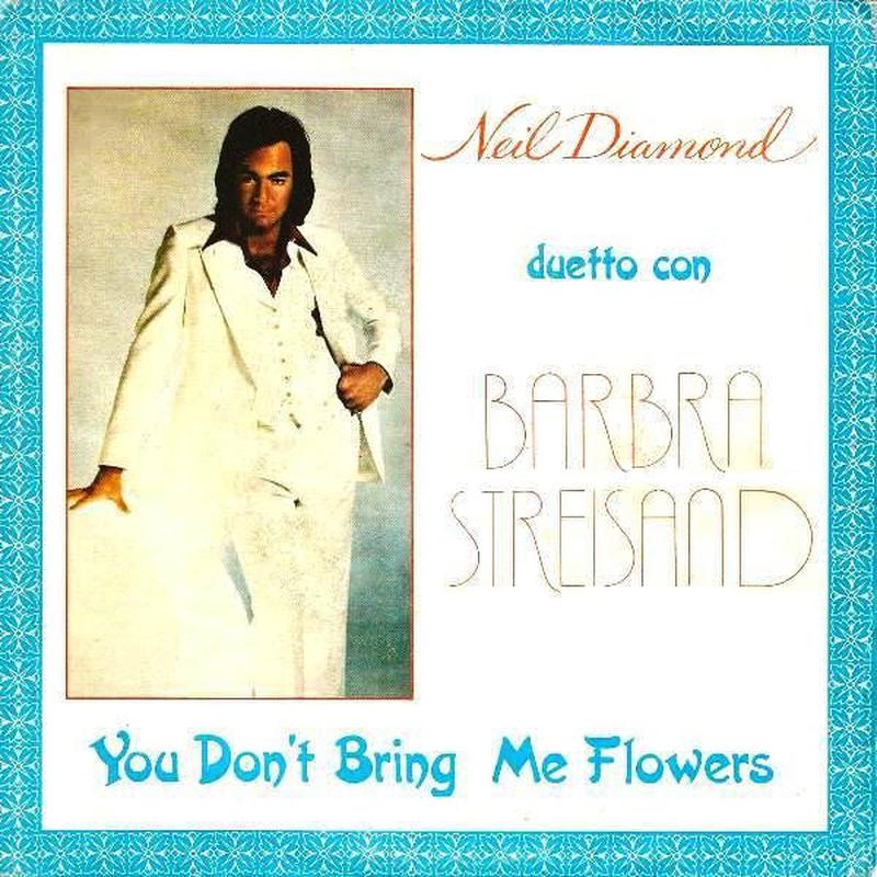 You Don't Bring Me Flowers / You Don't Bring Me Flowers