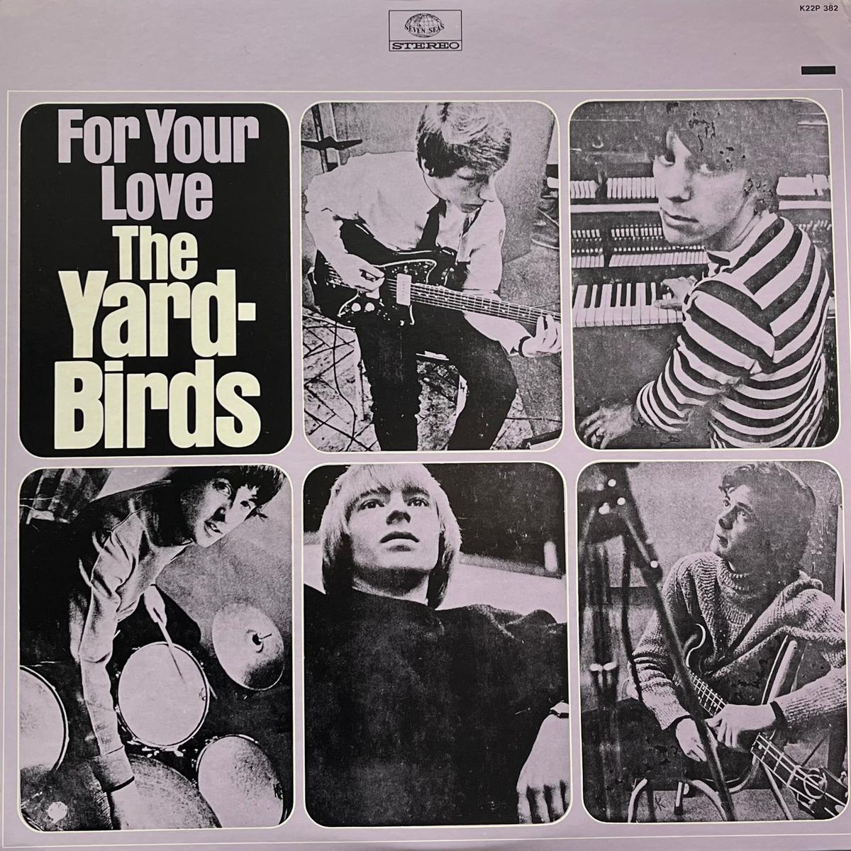 YARDBIRDS / For Your Love (Seven Seas K22P 382, LP)