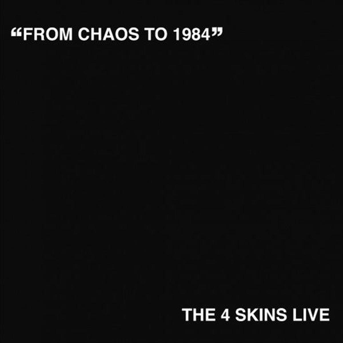 4 Skins - From Chaos To 1984 (LP)