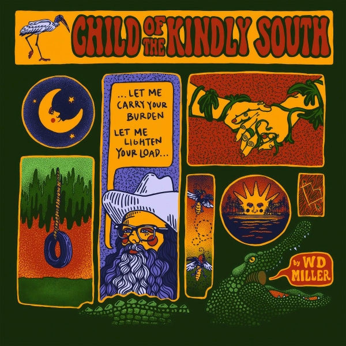 W.D. Miller - Child of the Kindly South (LP)