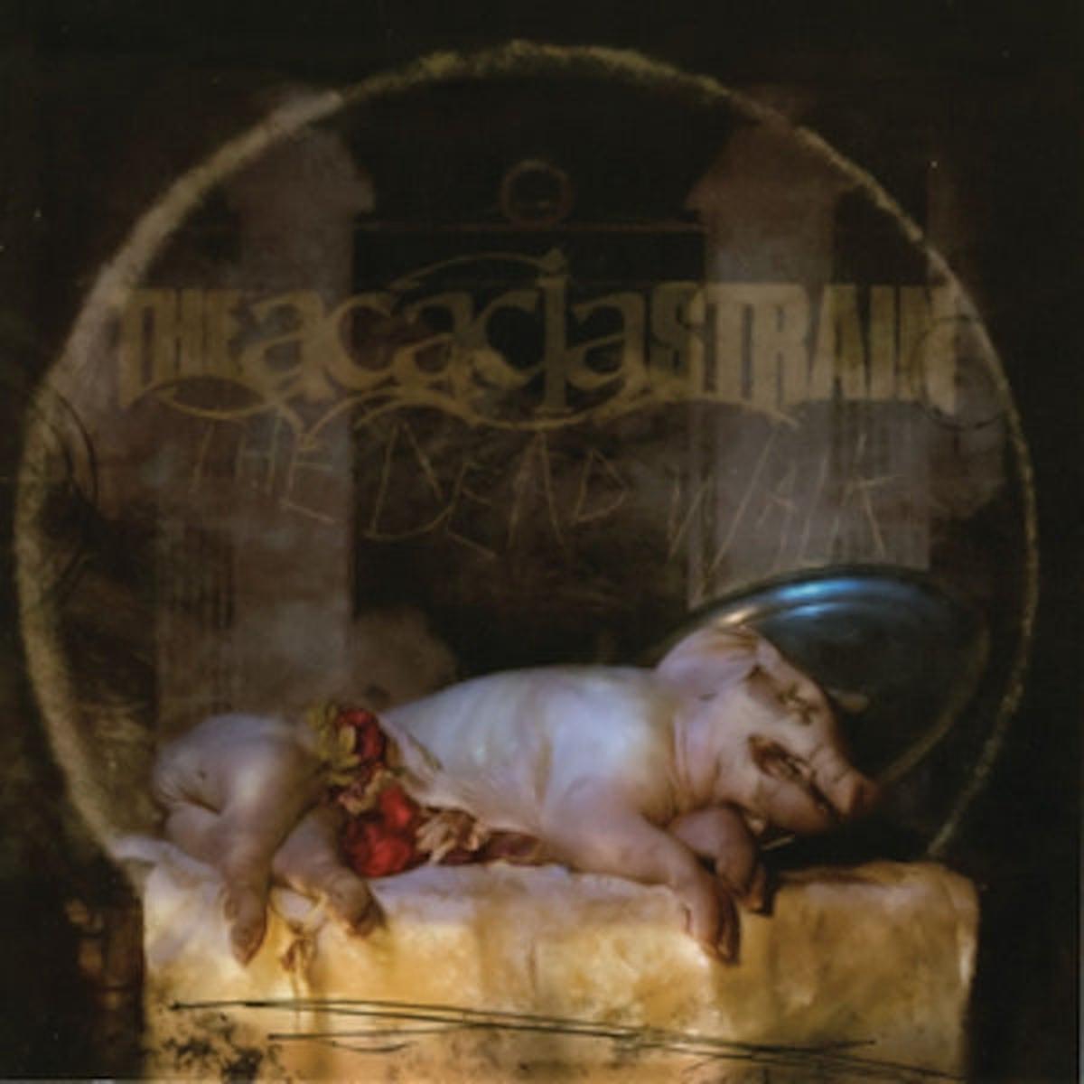 Acacia Strain - The Dead Walk (LP)