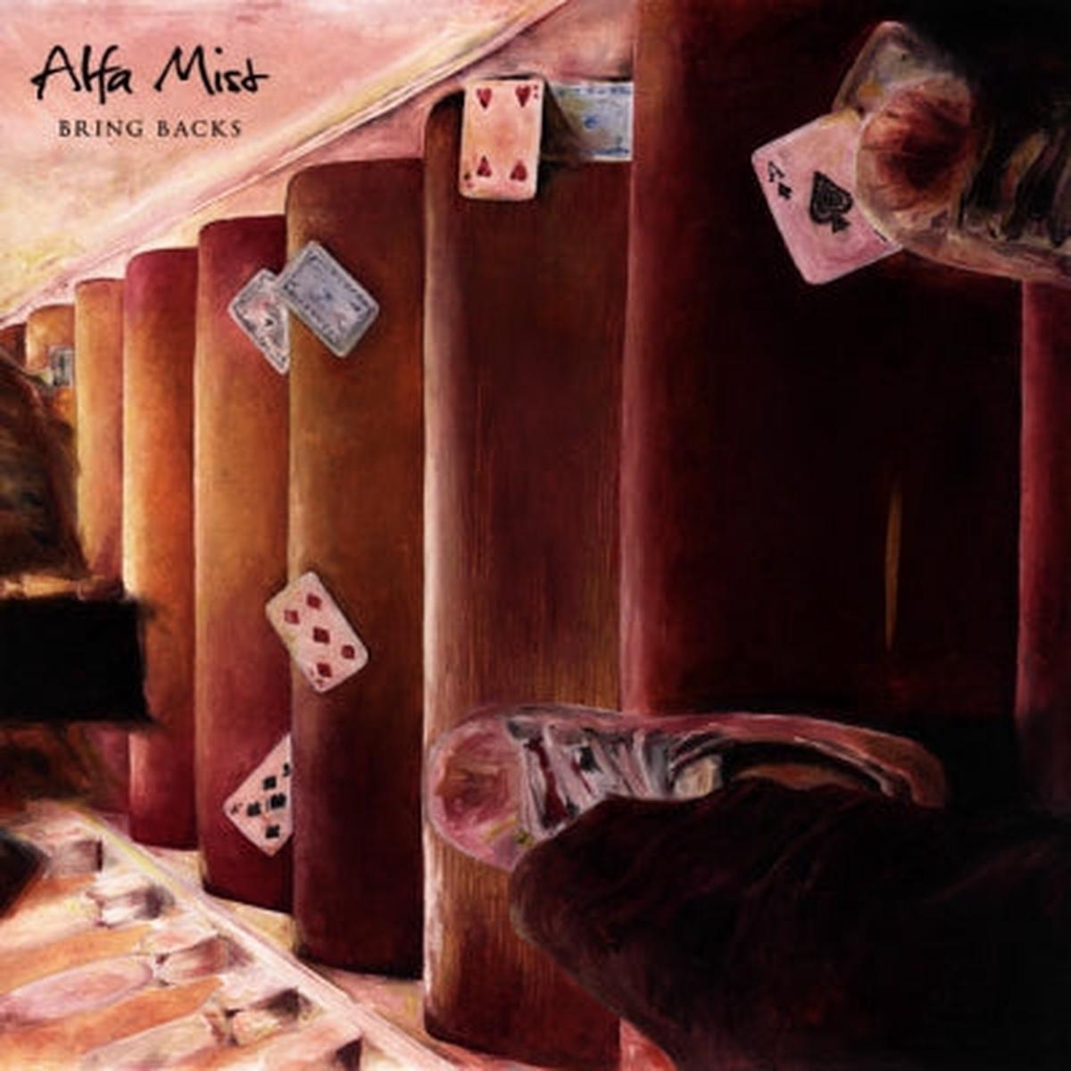 ALFA MIST - Bring Backs