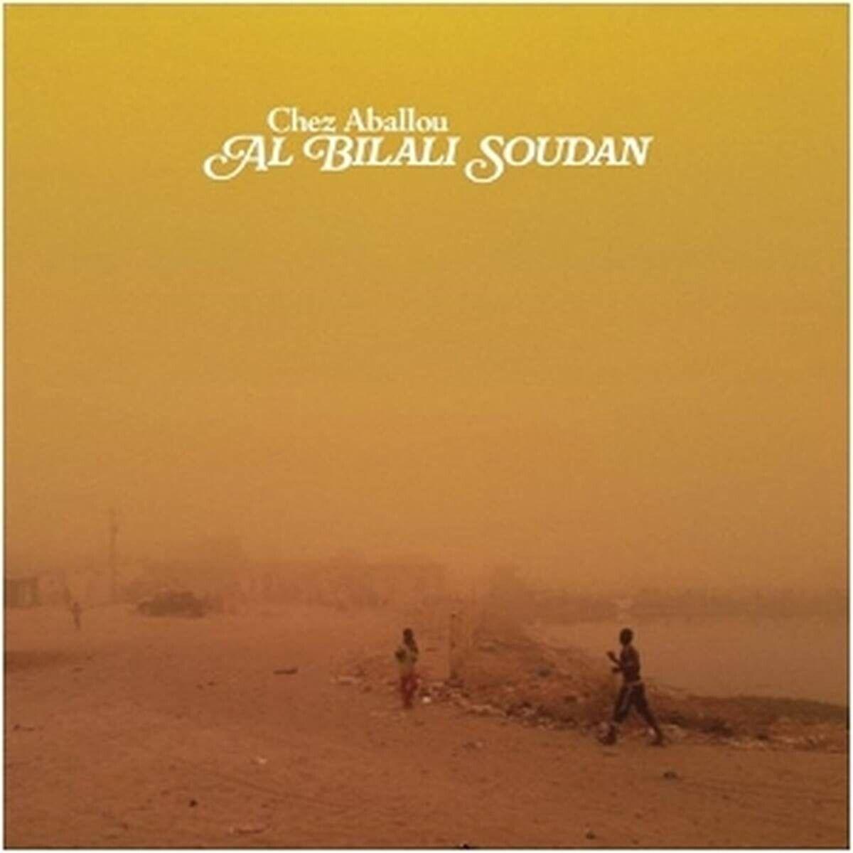 Al Bilali Soudan - Chez Aballou (LP)