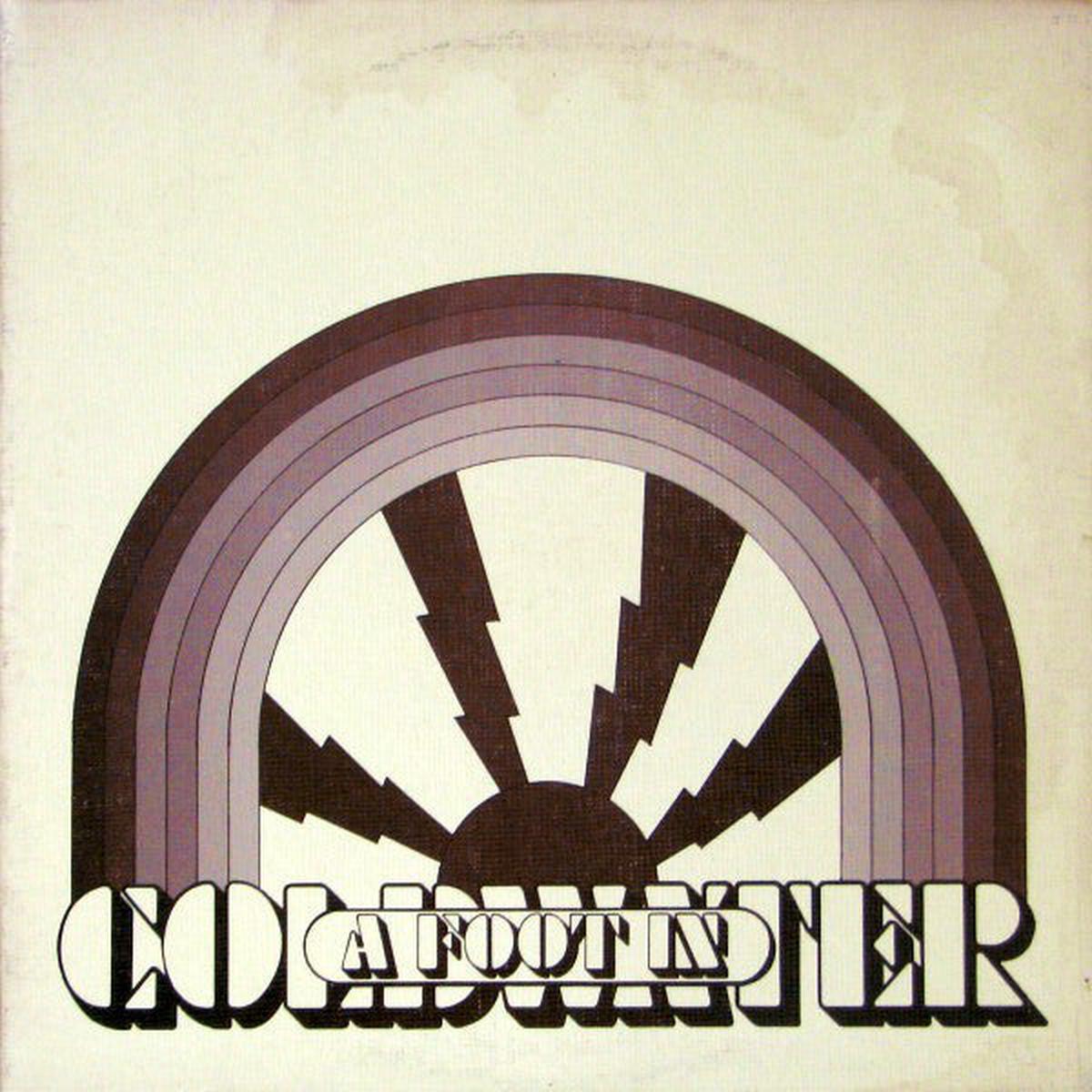 A Foot In Coldwater A Foot In Coldwater - 1972-Hard Rock (Vinyl) scuffing & marks