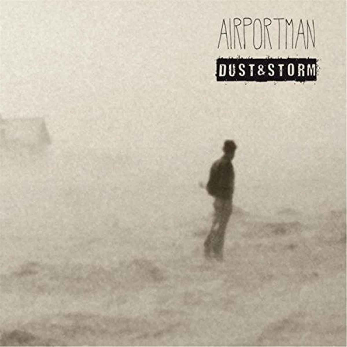 Airportman: Dust & Storm - VINYL LP