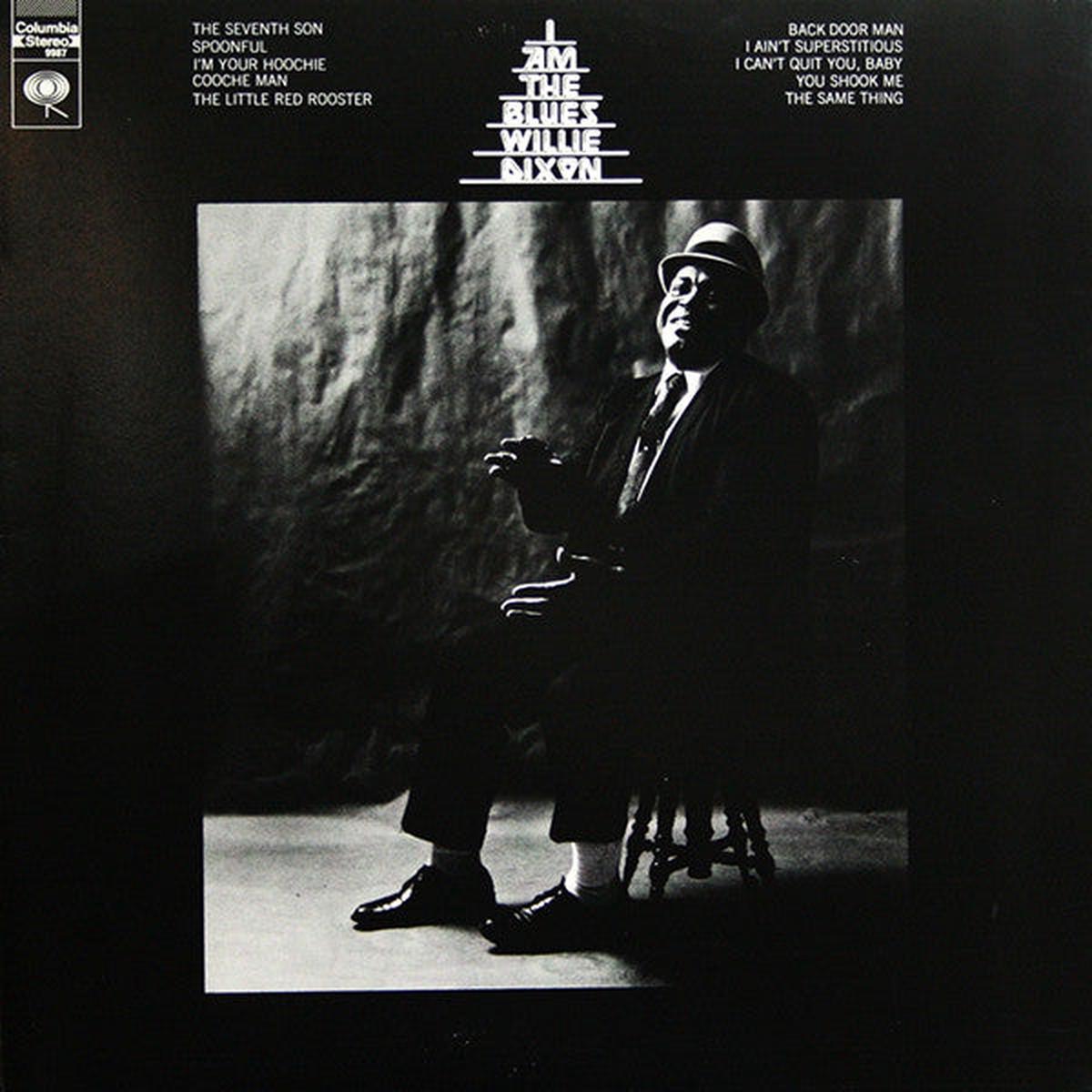 Willie Dixon I Am The Blues 1991 Chicago Blues (vinyl lp) Reissue, Stereo