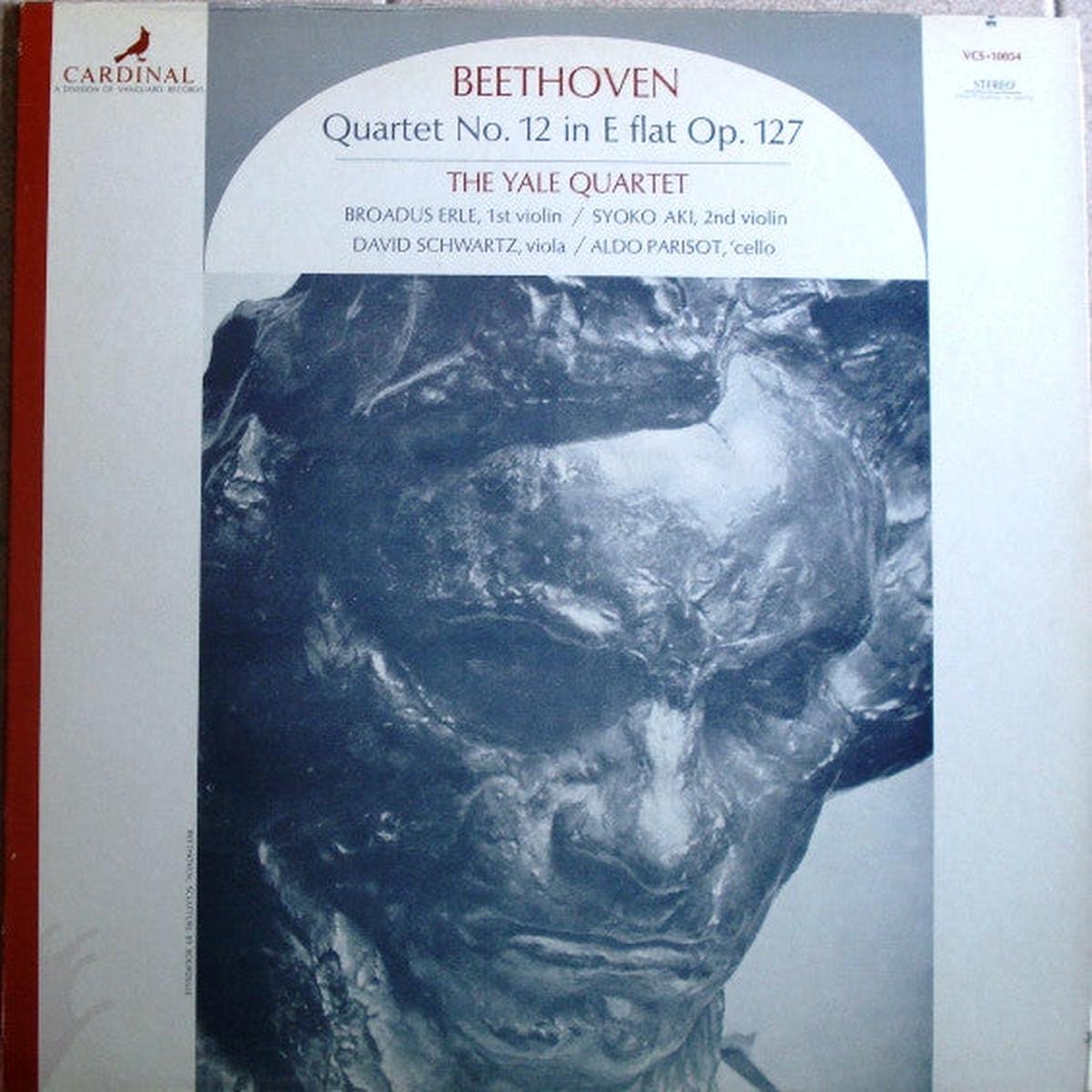 Beethoven, The Yale Quartet, Broadus Erle, Syoko Aki, David Schwartz, Aldo Parisot Quartet No. 12 In E Flat Op. 127 LP
