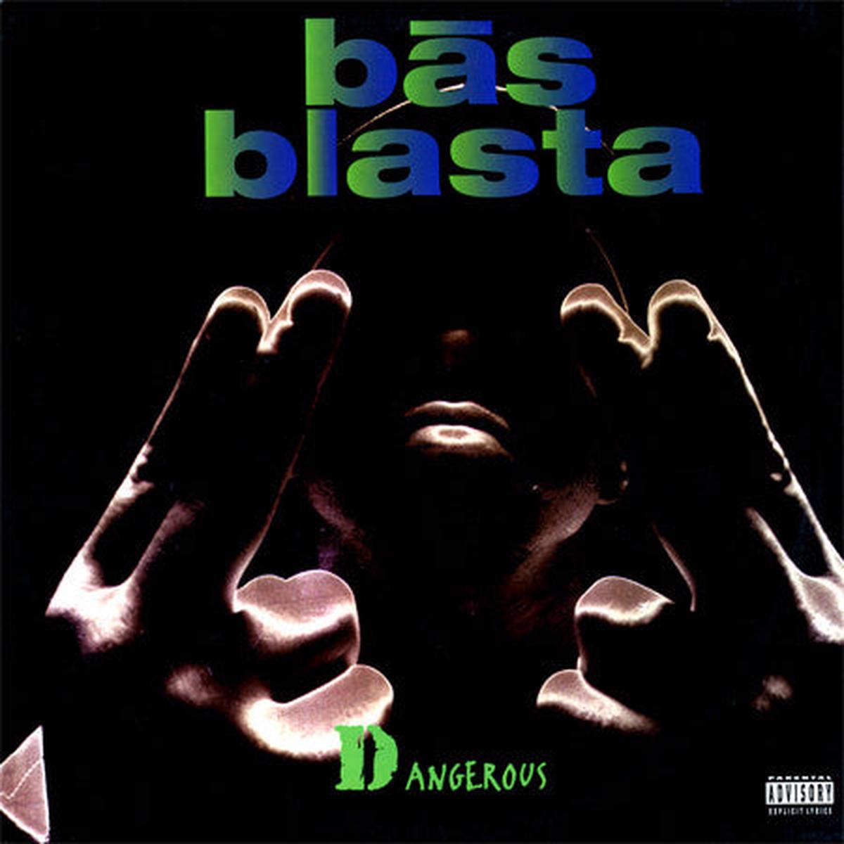 Bs Blasta Dangerous 12"