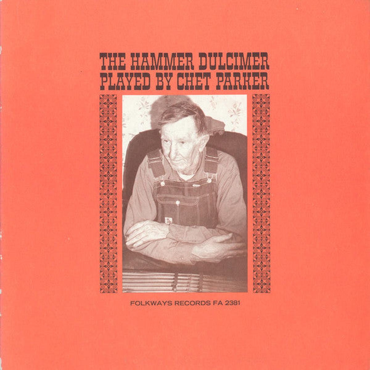 Chet Parker The Hammer Dulcimer Played By Chet Parker LP