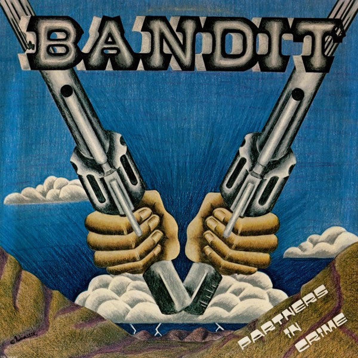 Bandit - Partners In Crime