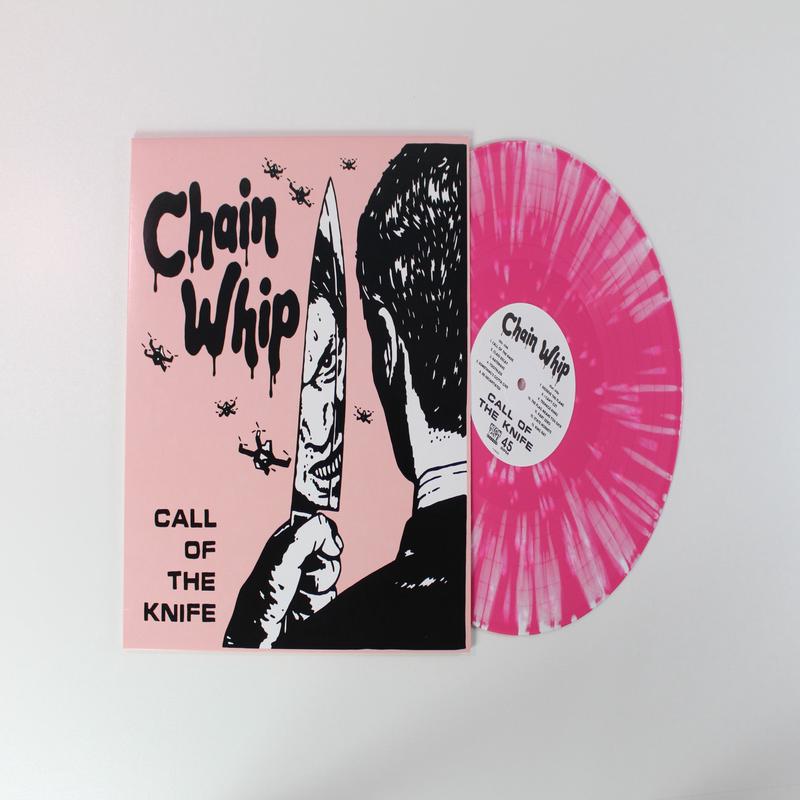 Chain Whip - Call Of The Knife on Neon Taste Ltd 45 RPM Pink w/White Splatter