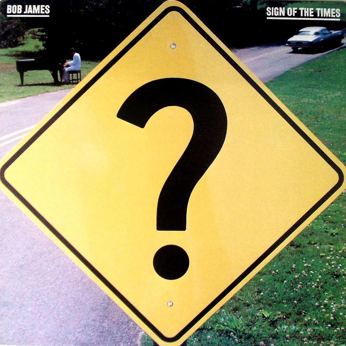 Bob James Sign Of The Times LP