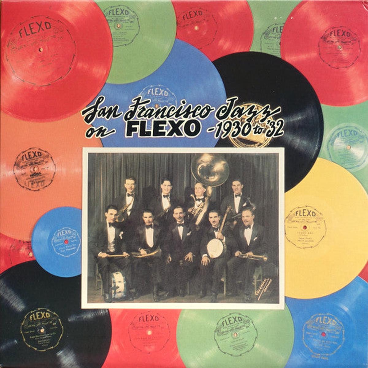 Various Artists  San Francisco Jazz On Flexo - 1930 To '32 LP