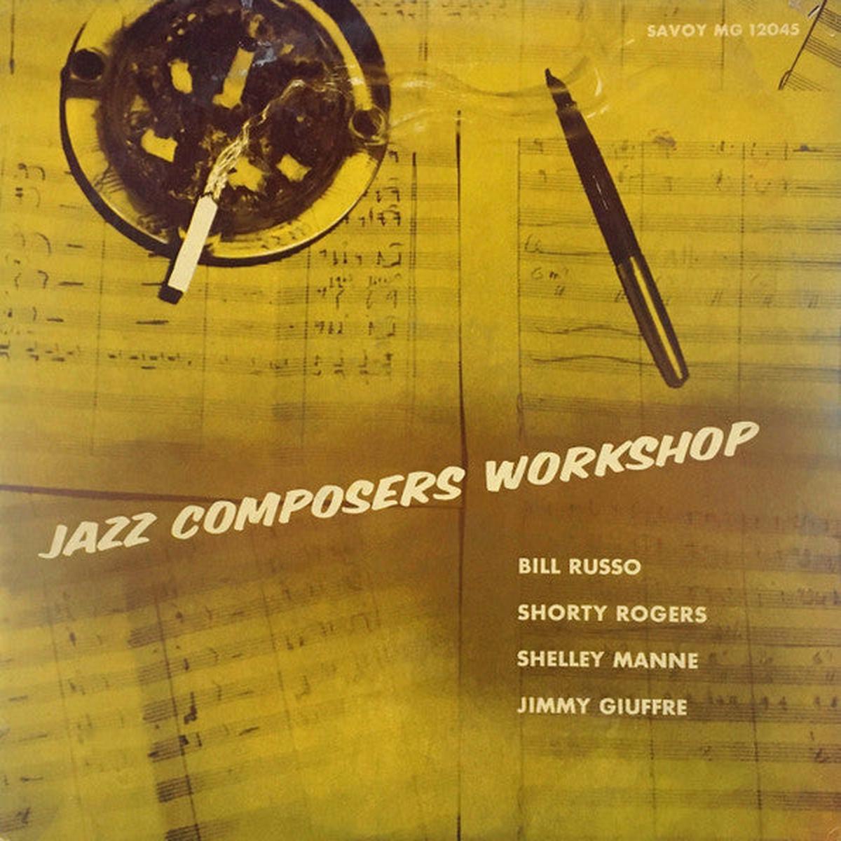 Bill Russo / Shorty Rogers / Shelley Manne / Jimmy Giuffre Jazz Composers Workshop LP