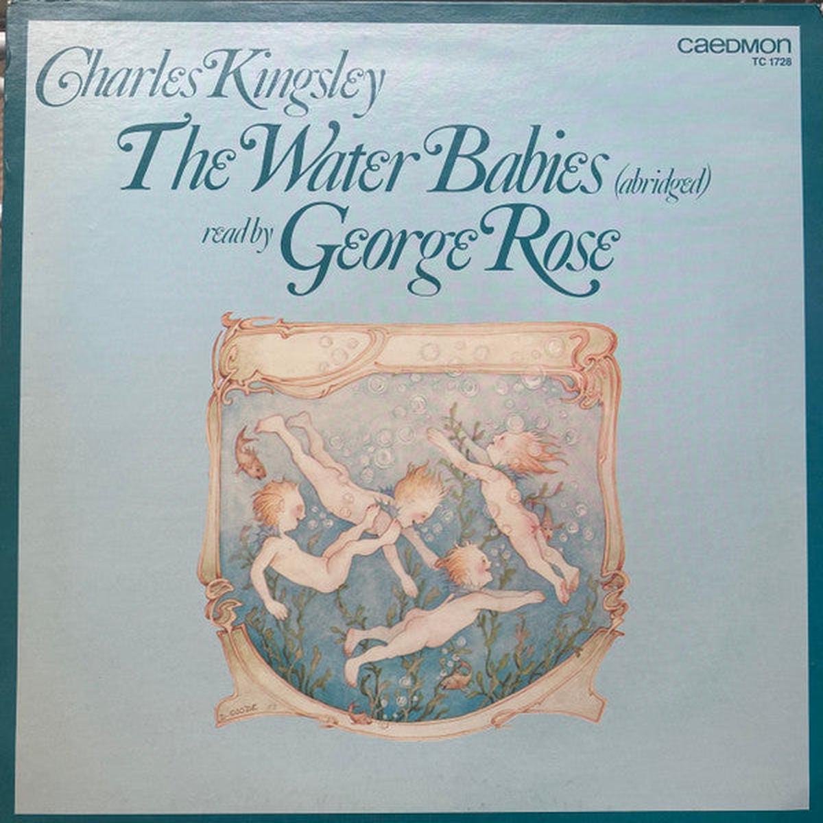 Charles Kingsley , Read By George Rose  The Water Babies LP