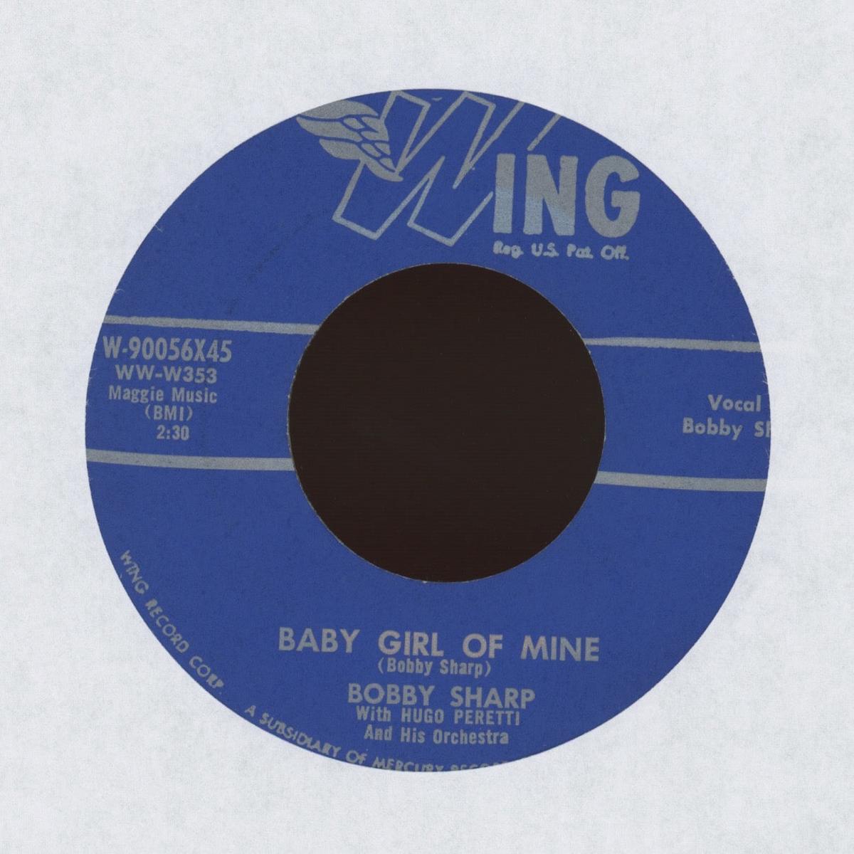 Bobby Sharp - Baby Girl Of Mine on Wing RB Popcorn 45