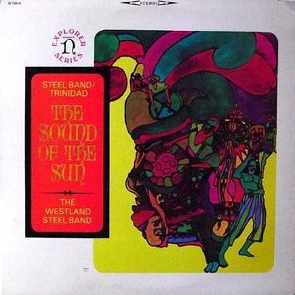 The Westland Steel Band - The Sound Of The Sun