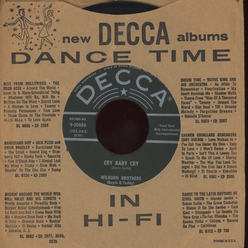 The Wilburn Brothers - Cry Baby Cry on Decca Rockabilly Bop 45