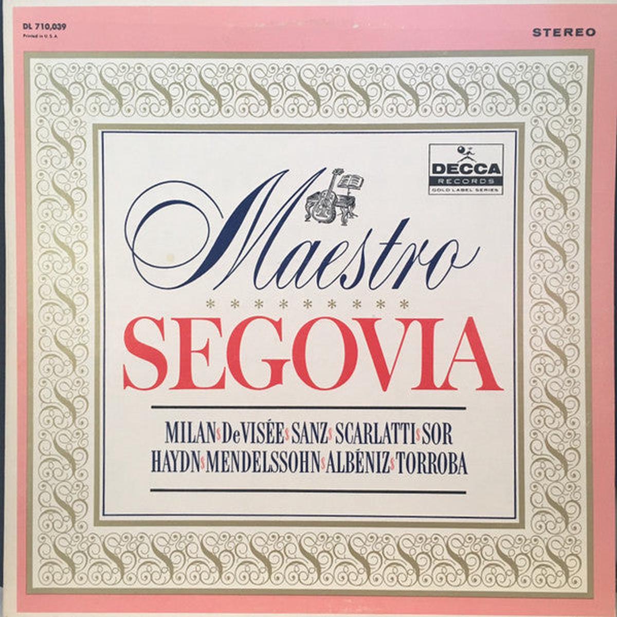 Andrs Segovia  Maestro Segovia LP