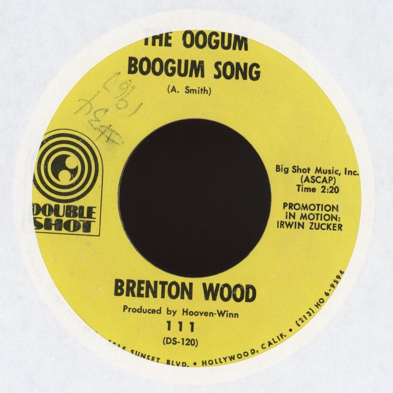 Brenton Wood - The Oogum Boogum Song on Double Shot Northern Soul 45