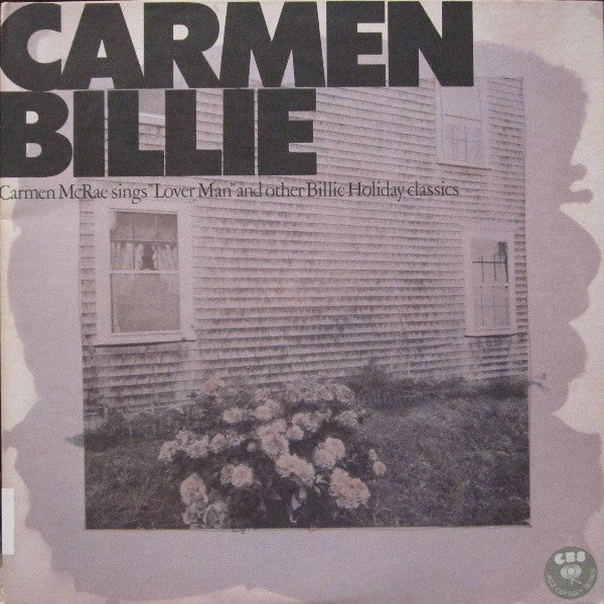 Carmen McRae - Sings  Lover Man  And Other Billie Holiday Classics