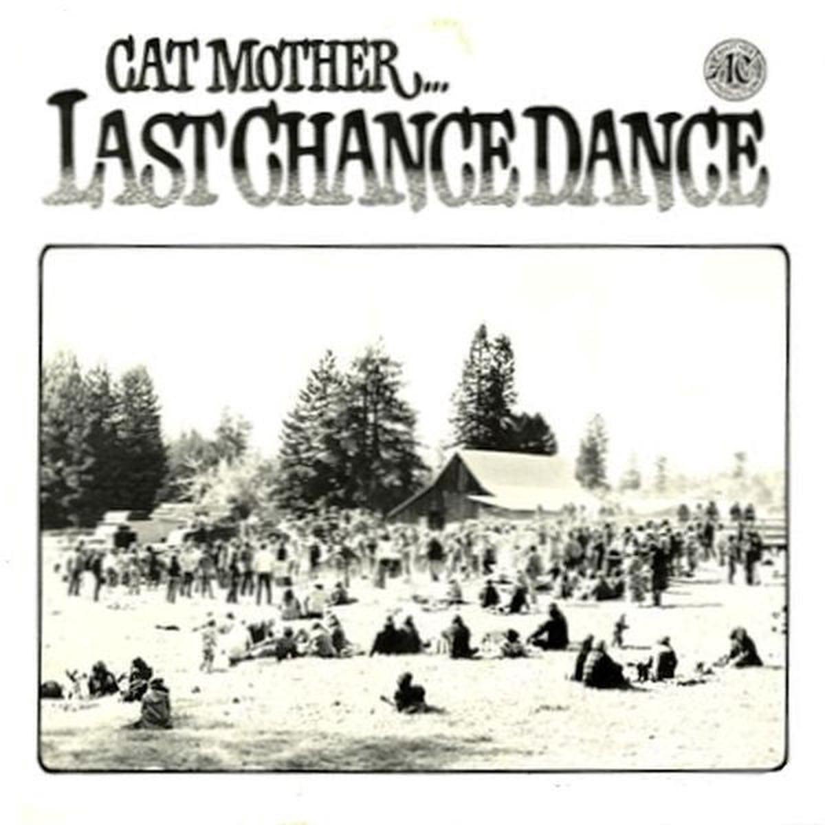 Cat Mother...  Cat Mother Last Chance Dance LP