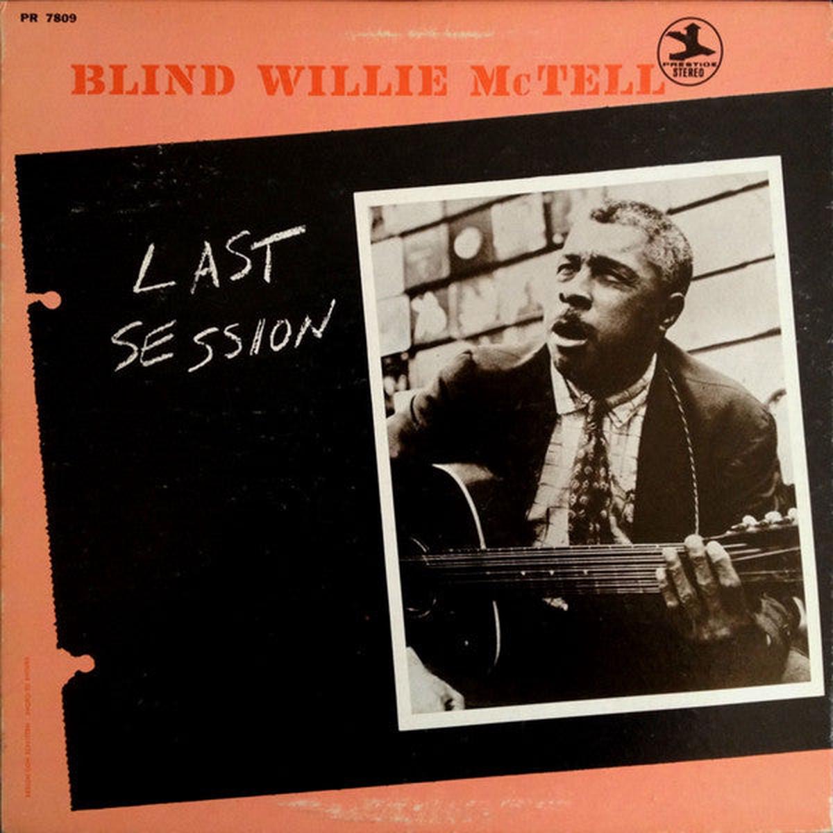 Blind Willie McTell Last Session LP