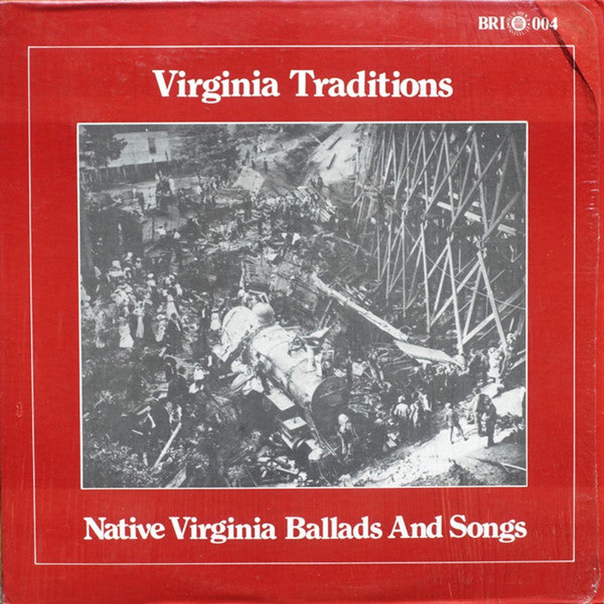 Various - Virginia Traditions - Native Virginia Ballads And Songs LP