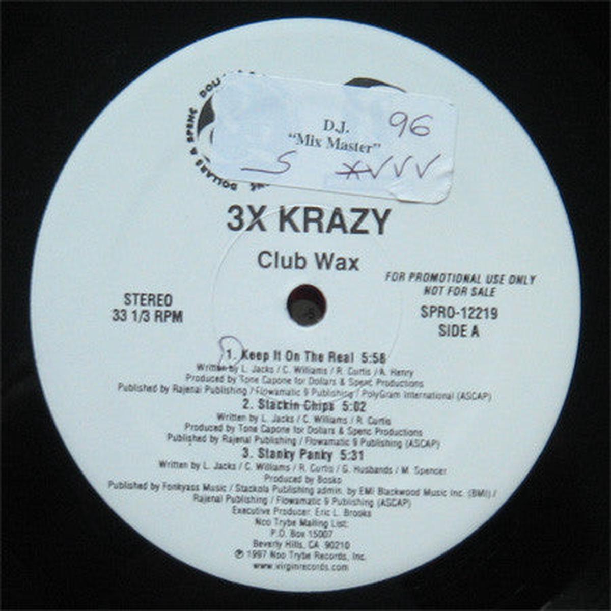 3X Krazy - Stackin Chips