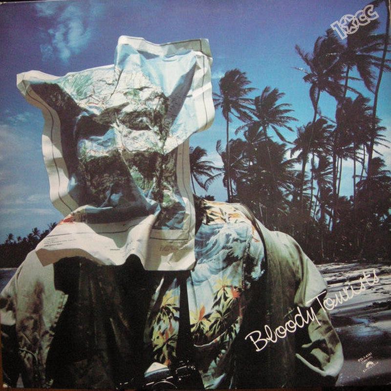 10cc - Bloody Tourists