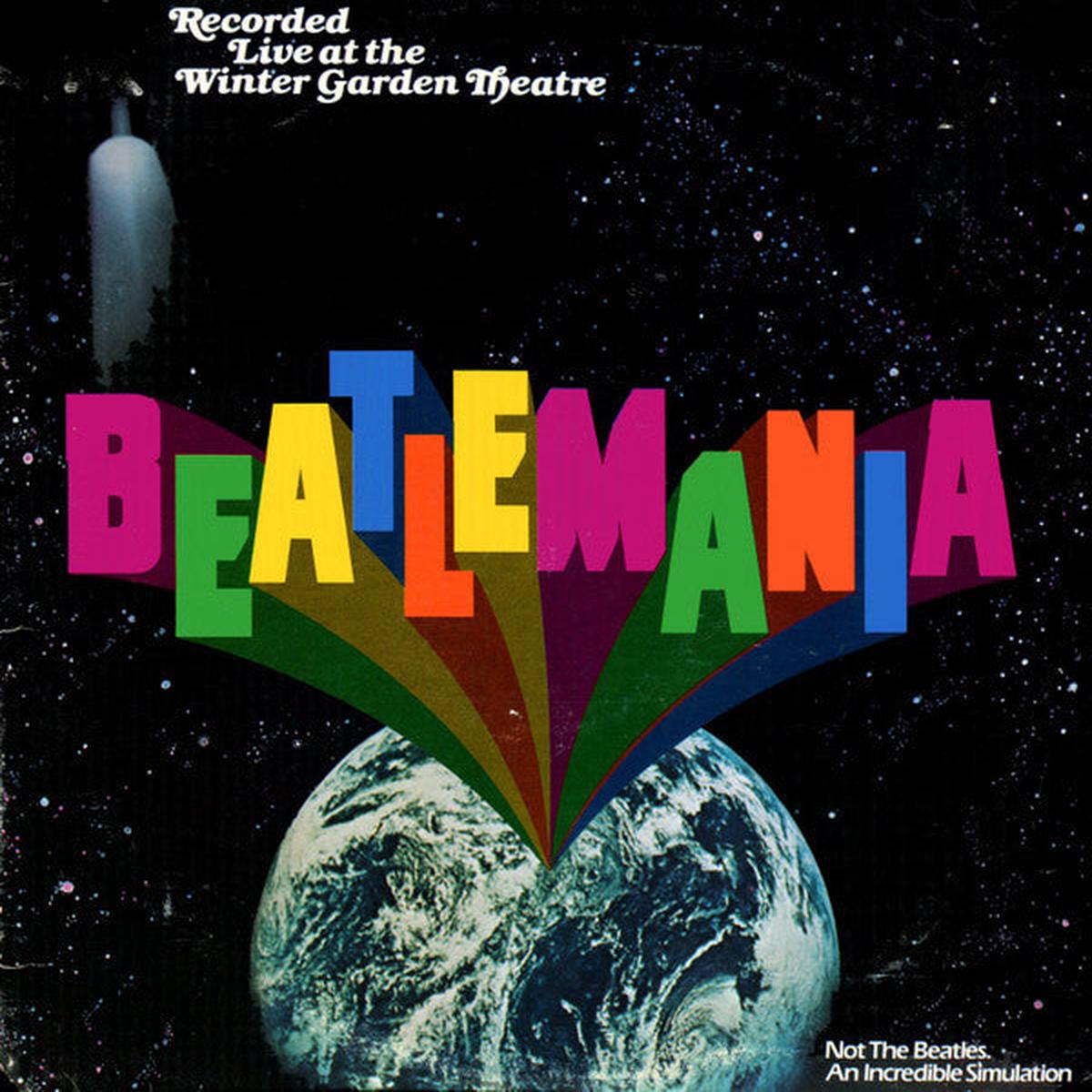 Beatlemania Beatlemania (Original Cast Album Recorded Live At The Winter Garden Theatre) 2LP