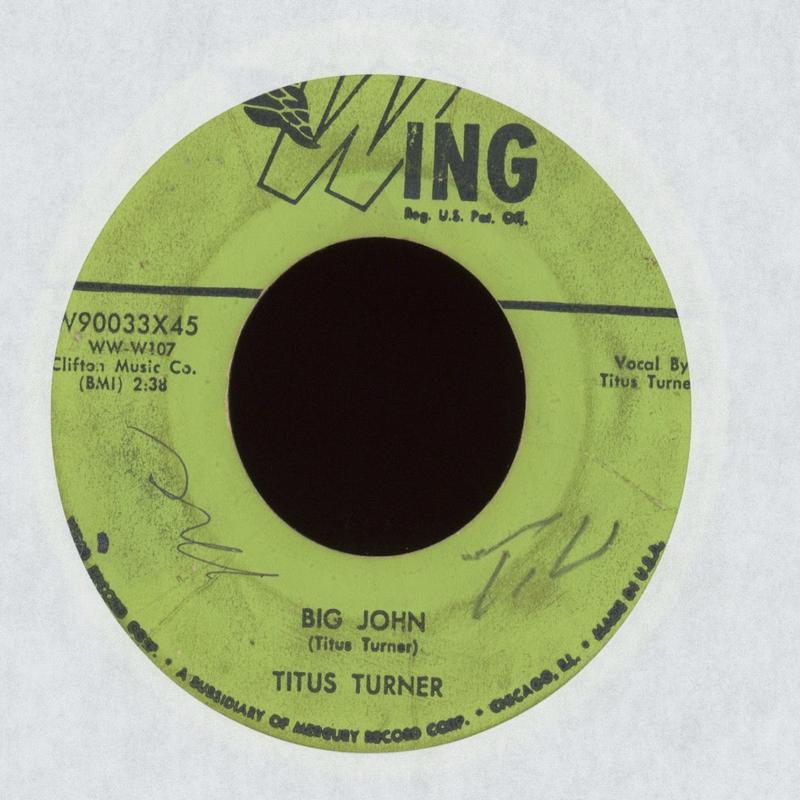 Titus Turner - Sweet And Low / Big John on Wing R&B Popcorn 45