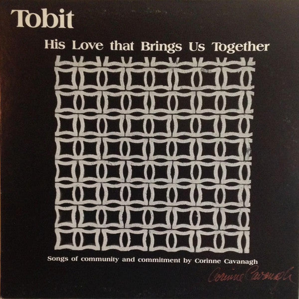Tobit - His Love That Brings Us Together