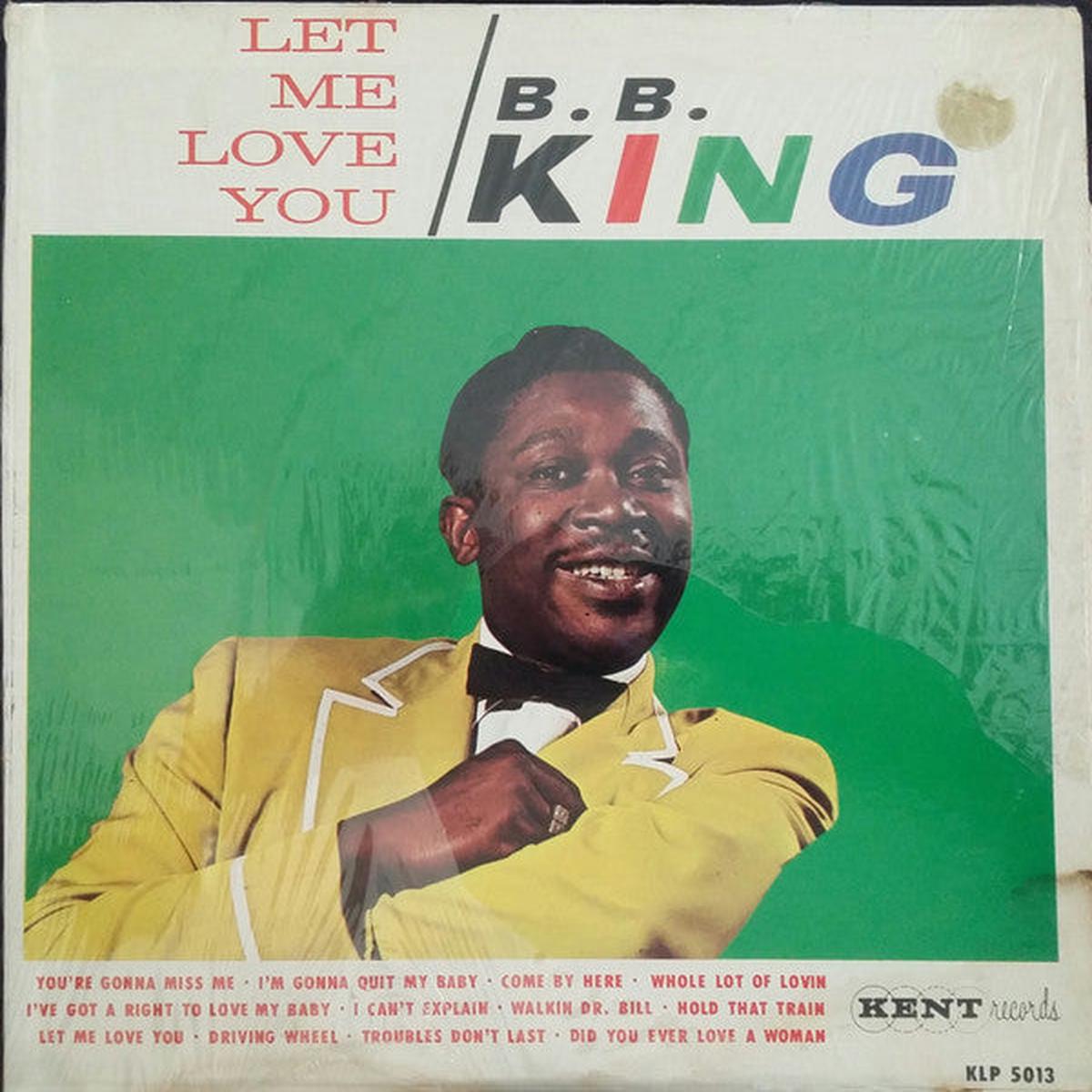 B.B. King Let Me Love You LP