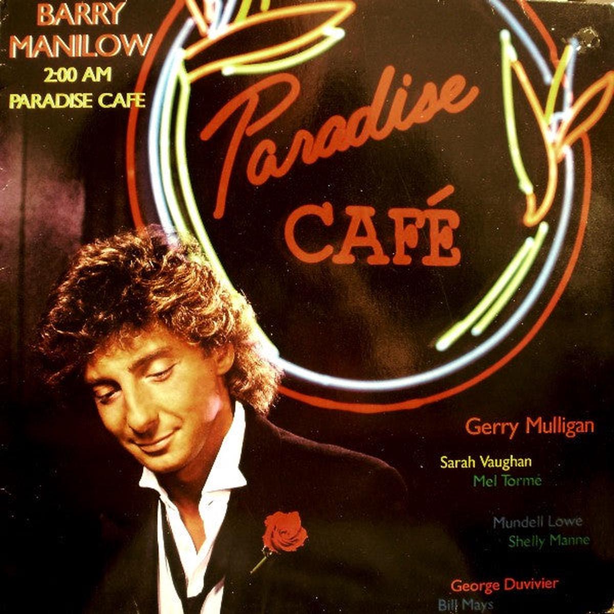 Barry Manilow 2:00 AM Paradise Cafe LP