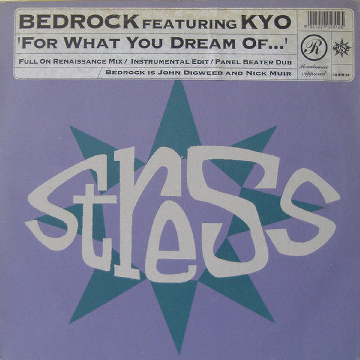 Bedrock - For What You Dream Of...