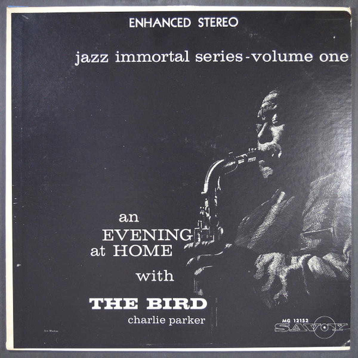 Charlie Parker An Evening At Home With The Bird LP