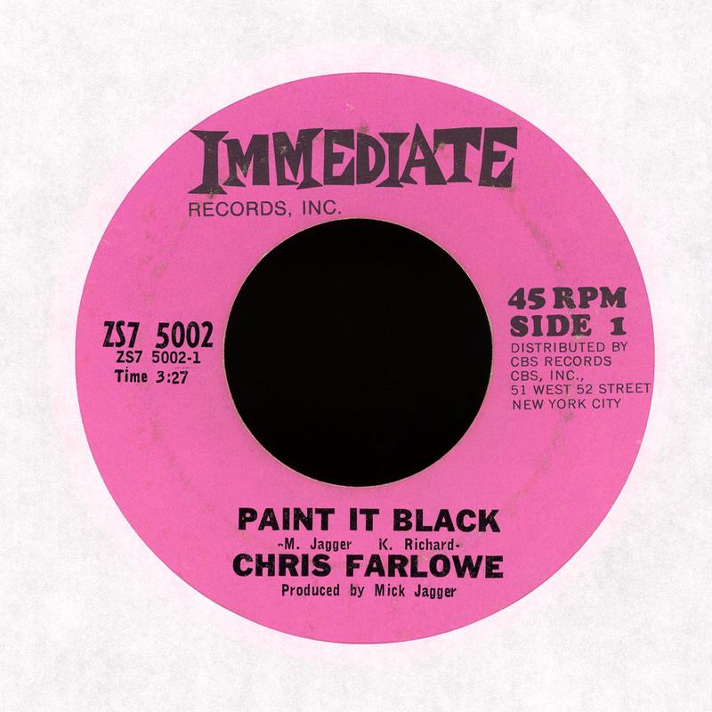 Chris Farlowe - Paint It Black / You're So Good For Me on Immediate Rock 45