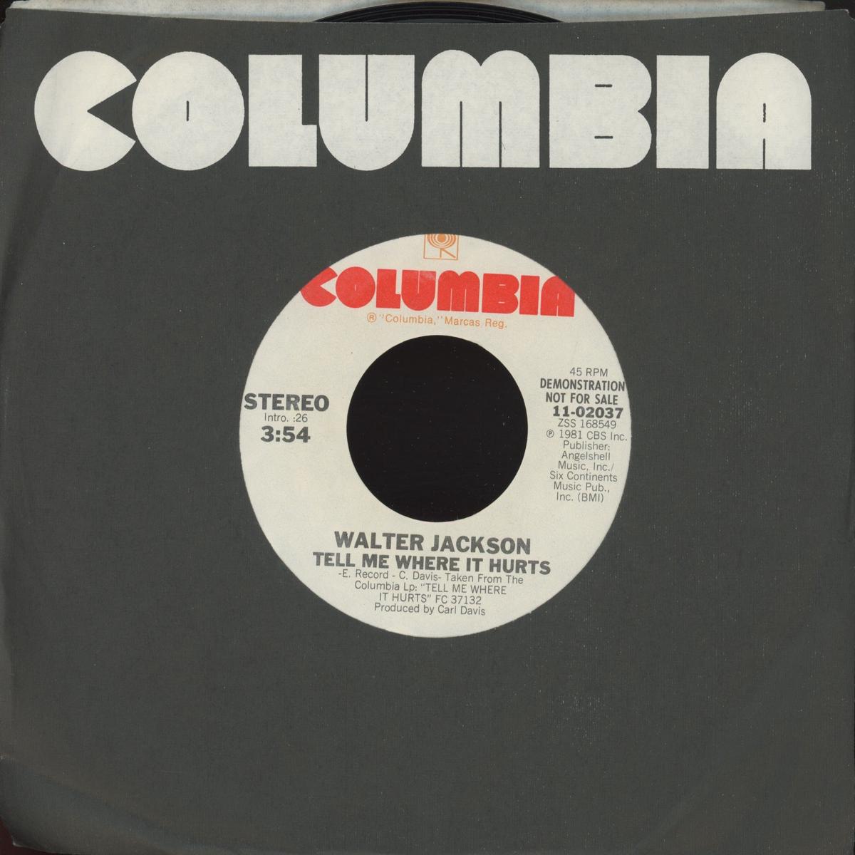 Walter Jackson - Tell Me Where It Hurts on Columbia Promo Modern Soul 45