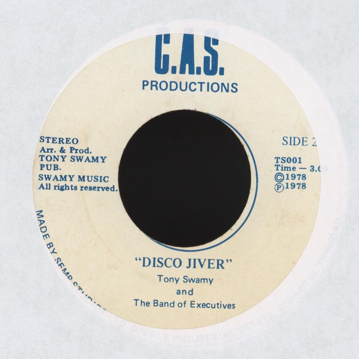 Tony Swamy And The Band Of Executives - Disco Jiver on CAS Productions Disco Funk 45