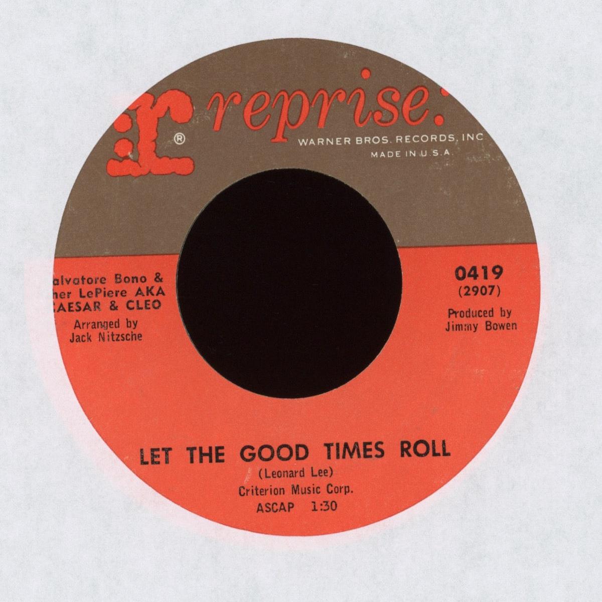Caesar Cleo - Let The Good Times Roll on Reprise Pop Rock 45