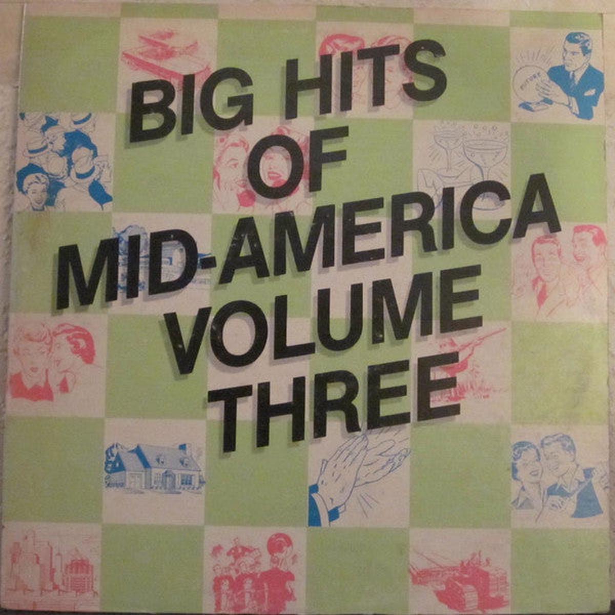 Various - Big Hits Of Mid-America Volume Three