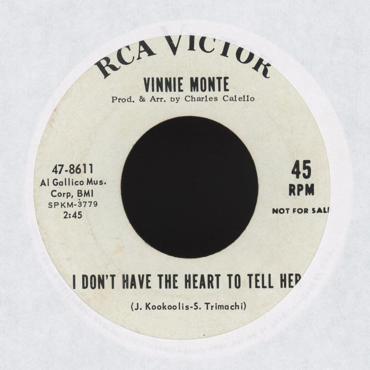 Vinnie Monte -I Dont Have the Heart to Tell Her on RCA Promo Northern Soul 45